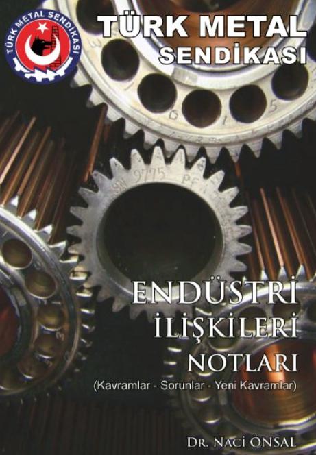 Endüstri İlişkileri Notları