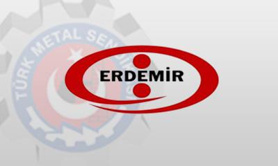 ERDEMİR TİS MÜZAKERELERİBAŞLADI!