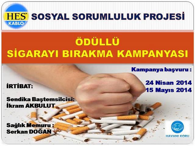 Ödüllü Sigarayı Bırakma Kampanyası Başladı