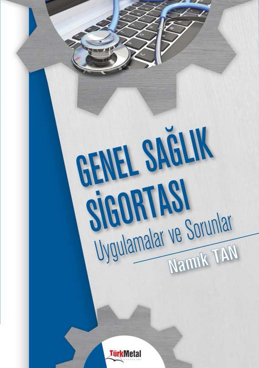 GENEL SAĞLIK SİGORTASI