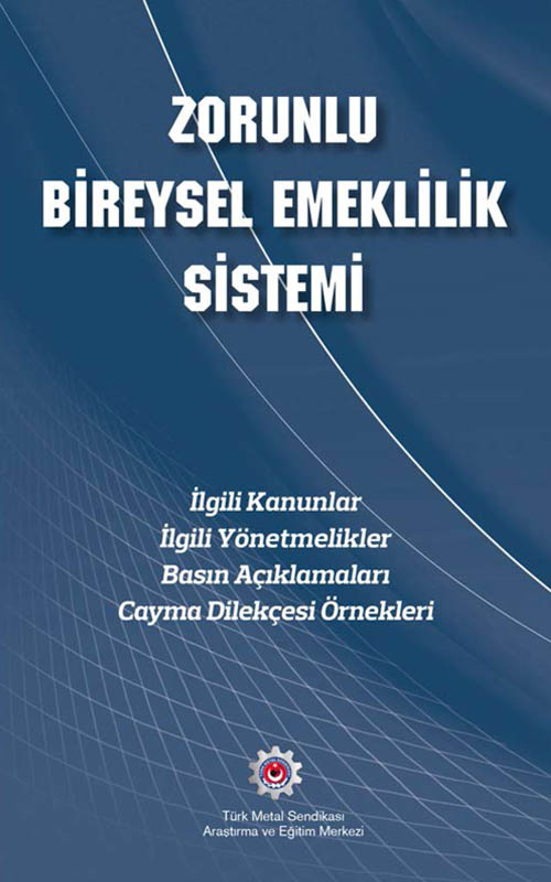 ZORUNLU BİREYSEL EMEKLİLİK SİSTEMİ