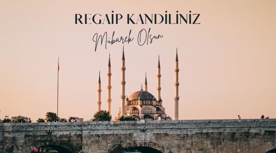REGAİP KANDİLİNİZ MÜBAREK OLSUN