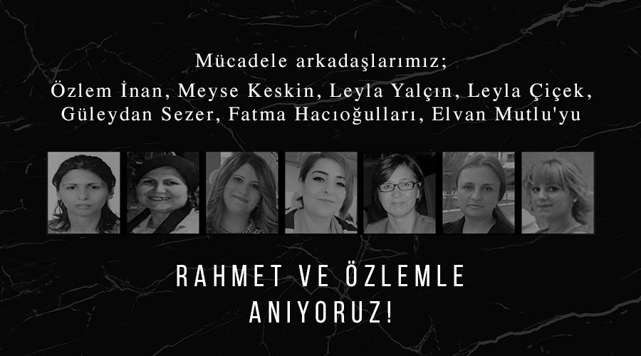 RAHMETLE VE ÖZLEMLE ANIYORUZ!