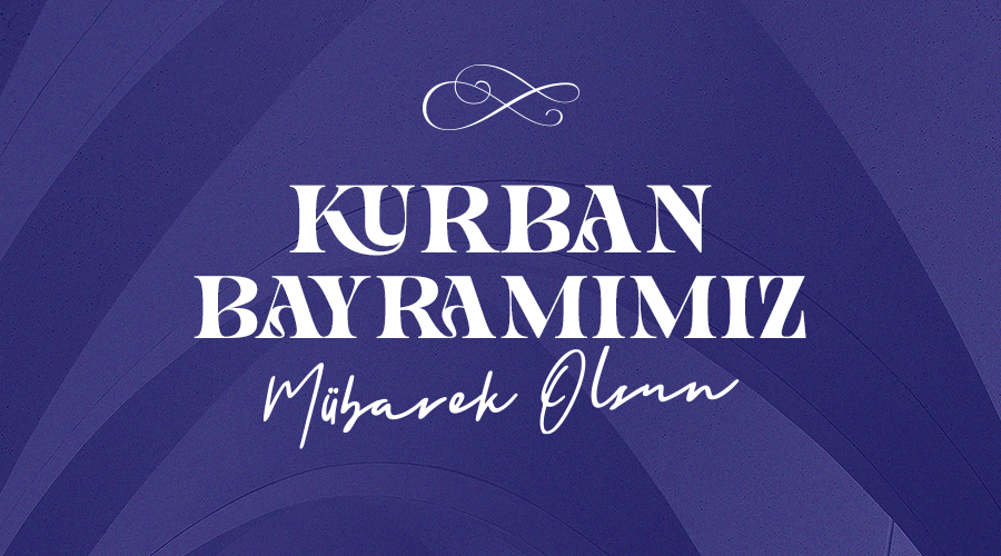 KURBAN BAYRAMIMIZ MÜBAREK OLSUN