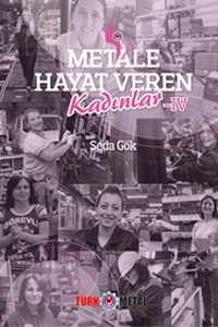 METALE HAYAT VEREN KADINLAR - 4