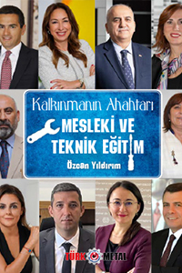 KALKINMANIN ANAHTARI MESLEKİ VE TEKNİK EĞİTİM