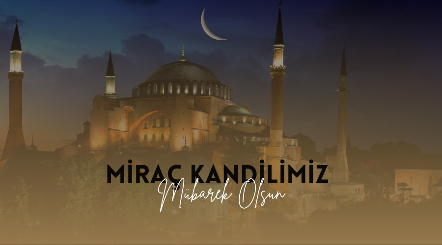 KANDİLİMİZ MÜBAREK OLSUN