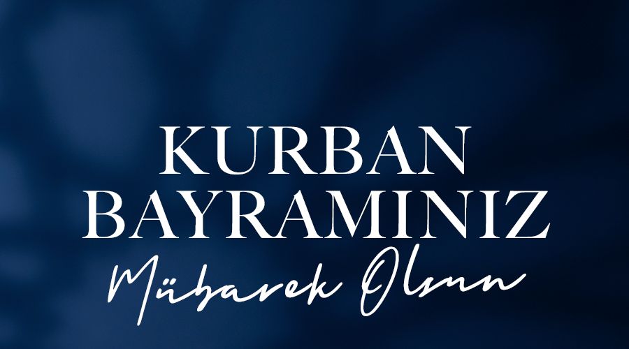 KURBAN BAYRAMINIZ MÜBAREK OLSUN