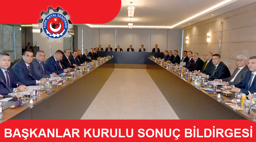 BAŞKANLAR KURULU SONUÇ BİLDİRGESİ