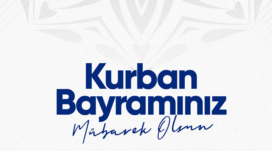 KURBAN BAYRAMINIZ MÜBAREK OLSUN