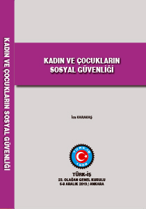 KADIN VE ÇOCUKLARIN SOSYAL GÜVENLİĞİ