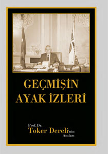 GEÇMİŞİN AYAK İZLERİ 