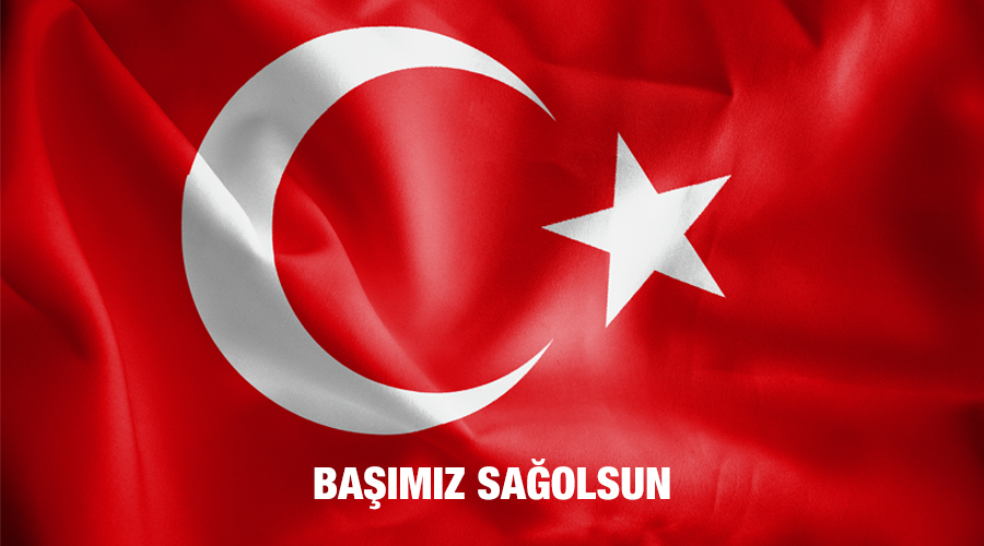 BAŞIMIZ SAĞOLSUN!