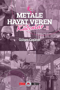 METALE HAYAT VEREN KADINLAR - 2