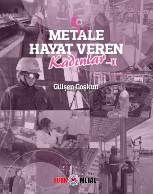 METALE HAYAT VEREN KADINLAR 2